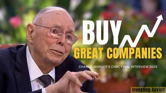 The Real Money is in Great Companies - Charlie Munger's Investment Philosophy | Final Interview with CNBC 2023 【C:C.M 327】