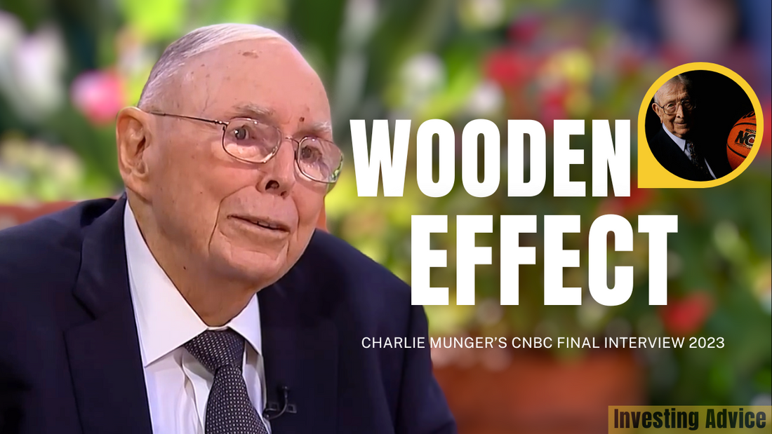 Charlie Munger on The Wooden Effect: Berkshire's $160 Billion Cash Strategy | Final Interview with CNBC 2023 【C:C.M 329】