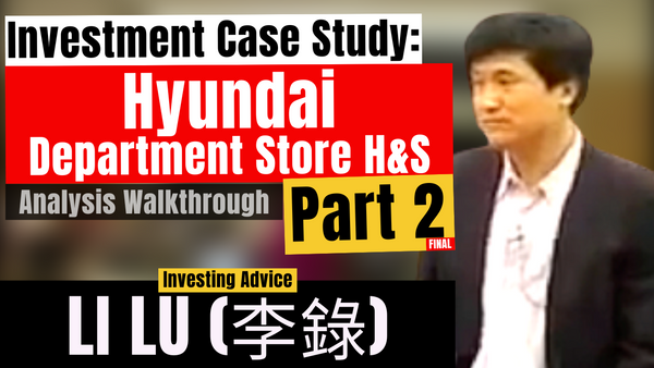 Hyundai Department Store H&S Part 2, Analysis Walkthrough - Li Lu | CBS 2006【C:L.L Ep.24】