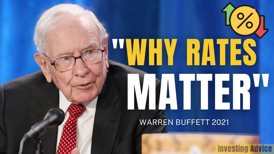 Warren Buffett: Interest Rates Are the Gravity of Investing | Berkshire 2021